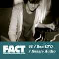 FACT Mix 08: Ben UFO (Hessle Audio)