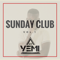 DJYEMI - Sunday Club  Vol.1 (Hip Hop, R&B, Trap, Afrobeats) @DJ_YEMI