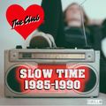 Slow Time - The Club Love Songs 1985 - 1990
