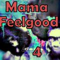 Mama Feelgood 4- 02-03-2013