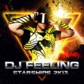 STARSHIPS 2k13 - DJ FEELING