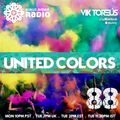 UNITED COLORS Radio #88 (Sexy Reggaeton, Alternative Ethnic Electronic, New Bollywood, Latin House)