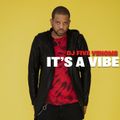 DJ Five Venoms - It's A Vibe Mix