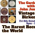 The Garden Party with John Jenkins - The Rarest Records in the World Fri 8th Oct 2021