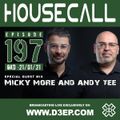 Housecall EP#197 (21/01/21) incl. a guest mix from Micky More & Andy Tee