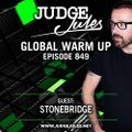 JUDGE JULES PRESENTS THE GLOBAL WARM UP EPISODE 849