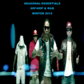 Seasonal Essentials: Hip Hop & R&B - 2012 Pt 1: Winter