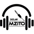 #MZIKIMZITO VOL 1 - DJ MZITO
