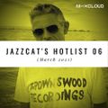 Jazzcat's hotlist 06 (March 2021)