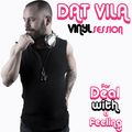 Dat Vila VINYL SESSION for DEAL WITH A FEELING