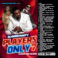 DJGregNasty - Players Only 7 (Old School Blends)