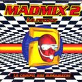 Madmix 2 - La Compil Des Megamixes - Le Retour (1995)