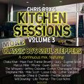 Kitchen Sessions Volume 3, More Classic 80's Soul Steppers (24/2/2021)