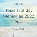Ibiza Holiday Memories 2022 Pt. 1