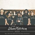 THE BLUES KITCHEN RADIO with The Texas Gentlemen: 26 FEBRUARY 2018
