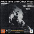 Addictions and Other Vices  437-  Time Warp 1977 Part Two
