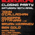 Bryan Kearney Live at Inside out closing party 30-04-11