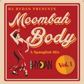 Hydan Moombah Body Spanglish Mix 2021 Vol. 1