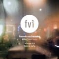 Freunde von Freunden Mixtape #79 by Gabriel Jaffe