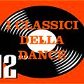 I CLASSICI DELLA DANCE MIX BY STEFANO DJ STONEANGELS