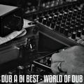 Positive Thursdays episode 786 - Dub A Di Best - World Of Dub (8th July 2021)