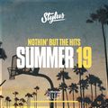 @DjStylusUK - Nothin' But The Hits  SUMMER 19