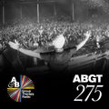 Group Therapy 275 with Above & Beyond and Alex Metric & Ten Ven