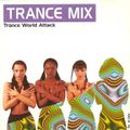 Trance Mix (Trance World Attack)(1994) CD1