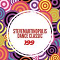Radio Stevemartinopolis 199_Dance Classics