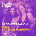 In Conversation: Future Rising with ELIZA x Patience Harding