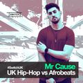 Mr Cause /// UK Hip-Hop vs Afrobeats /// #SwitchUK /// YoungT, Bugsy, Aitch, Wizkid, Burna Boy, Rema