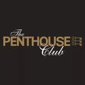 THE PENTHOUSE CLUB ((HOUSE))
