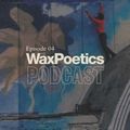 Wax Poetics Podcast: Episode 04 - Lee Quiñones