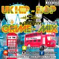 U.K HIP - HOP & GRIME MIX (U.K TING) BY @TICKZZYY