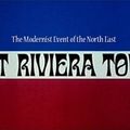 That Riviera Touch 2019 North East Modernist Weekend - Sat Night Set Two