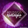 80s Disco Nostalgia Mix v1 by DeeJayJose