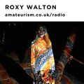 Roxy Walton for Amateurism Radio (Music is the Key 29/3/2021)