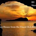 Melodic Deep House from the Finest 16.2.2020