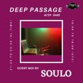 DEEP PASSAGE WITH RANZ | TM RADIO SHOW | EP 044 | Guest mix by SOULO