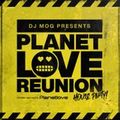Dj Tizer & MCDC - Planet Love Reunion (MOG'S HOUSE PARTY)