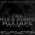 Mix & Blend Mixtape Vol 1