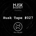Husk Tape #027 | Mr. Majar