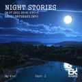 Night Stories (Online Set @ BK Radio 04.07.2021) — Part 2: Chillout & Chillgressive