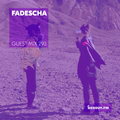Guest Mix 293 - Fadescha [24-01-2019]