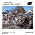 RADIO KAPITAŁ: Enjoy Life: Laxity rotten mixatpe (2020-04-12)