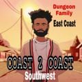 Coast 2 Coast Hip Hop / Thank YOU Dungeon Family