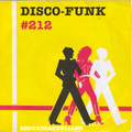 Disco-Funk Vol. 212 *** Extra long set ***