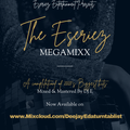 The Eseriez Megamixx