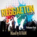 DJ RAM - REGGAETON Y MAS Vol. 1
