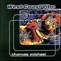 Thomas Michael - West Coast Vibe [1998]